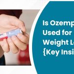 Is Ozempic Used for Weight Loss