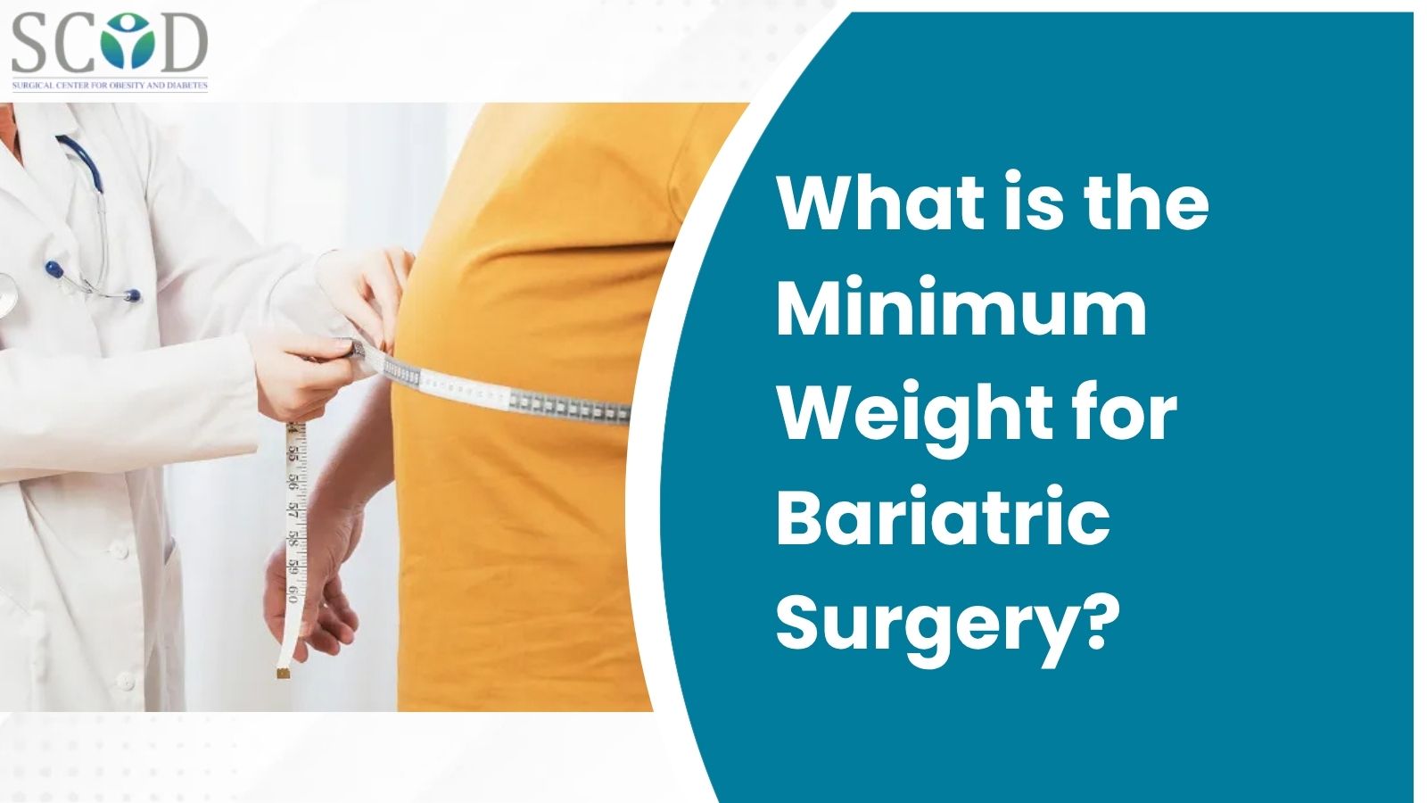 What is the Minimum Weight for Bariatric Surgery